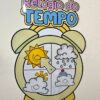 RELÓGIO DO TEMPO